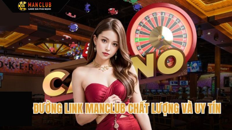 Phương pháp truy cập đúng link Manclub